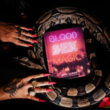 Load image into Gallery viewer, BLOOD SEX MAGIC: EVERYDAY MAGIC FOR THE MODERN MYSTIC: A WITCHCRAFT SPELLBOOK