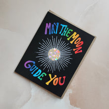 Load image into Gallery viewer, MAY THE MOON GUIDE YOU | SCRATCH OFF FORTUNE - GREETING CARD