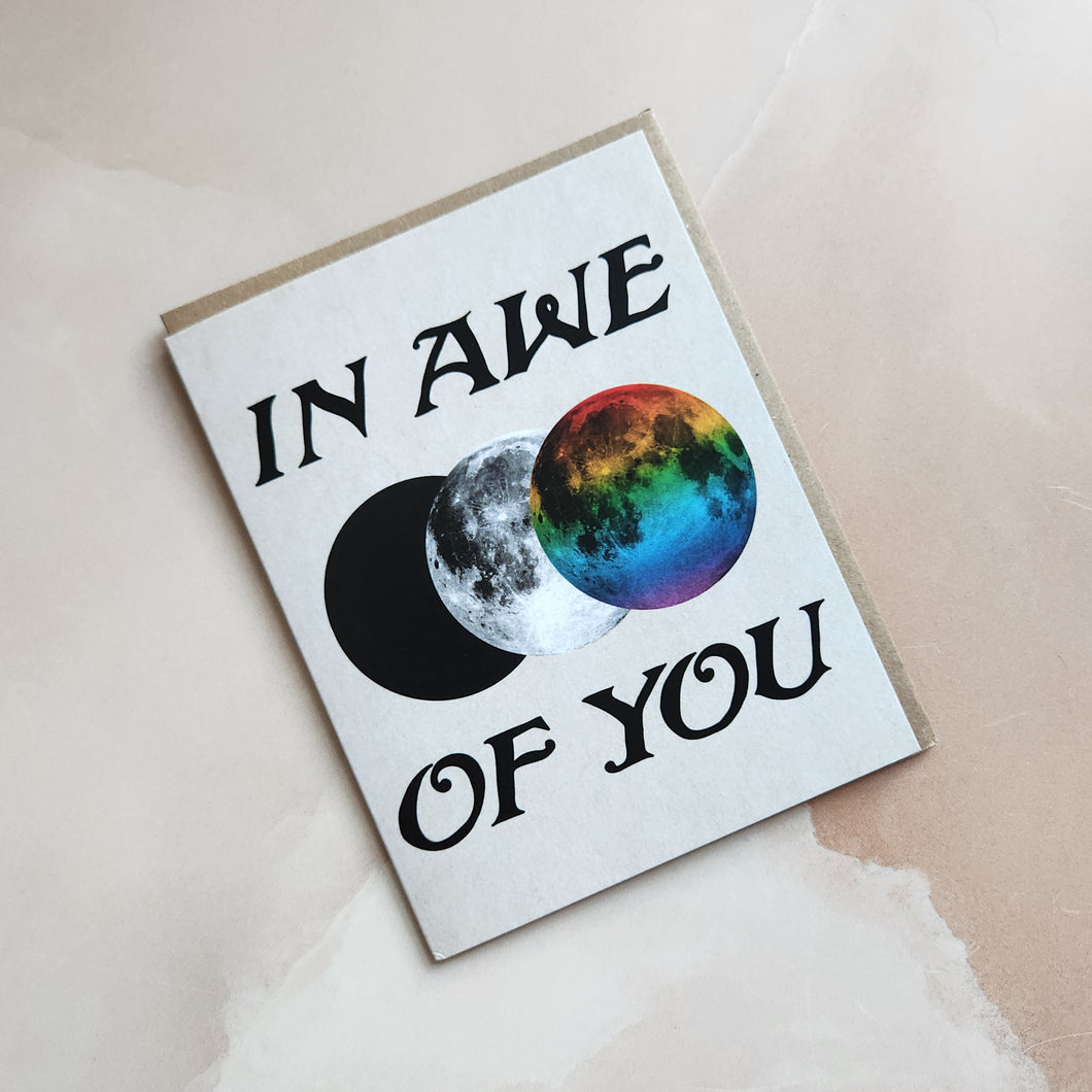 IN AWE OF YOU | GREETING CARD