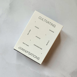 CULTIVATING CONVERSATIONS CARD DECK