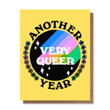 Load image into Gallery viewer, ANOTHER VERY QUEER YEAR - GREETING CARD
